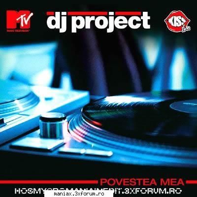 Dj Project - Povestea mea | ALBUM - DJ Project - Before i sleep DJ Project - Esti tot - Muzica